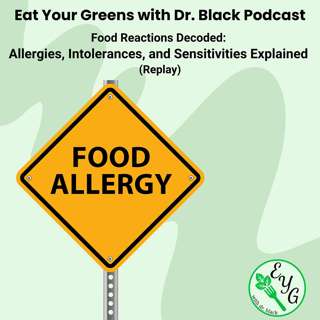 Food Reactions Decoded: Allergies, Intolerances, and Sensitivities Explained (Replay)