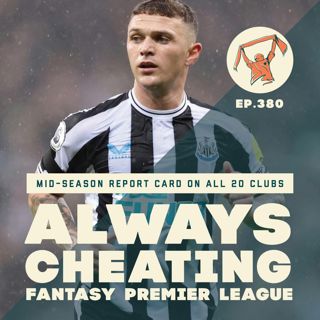 Mid-Season FPL Report Card for All Twenty Premier League Clubs