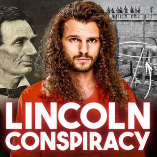 Lincoln’s Assassination Step 1 in HIDDEN Government Overthrow
