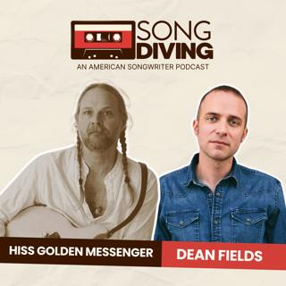 SONG DIVING with Hiss Golden Messenger