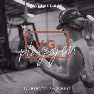 151. VG-ploggen - "Att berätta på jobbet"