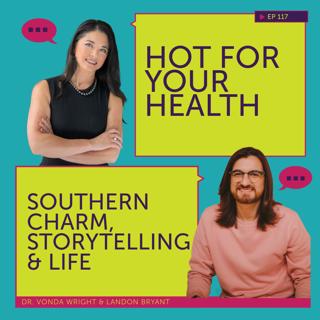 Southern Charm, Storytelling, & Life - Landon Bryant | HFYH #117