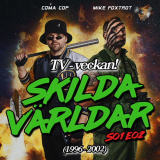 Skilda världar (1996-2002)