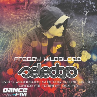 Selectro Podcast #83 w/ Freddy Wildblood