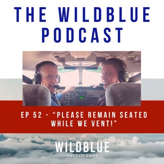 Episode 52 - "Please Remain Seated While We Vent!"