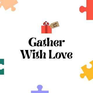 Gather: With Love (Sharon Chapman)