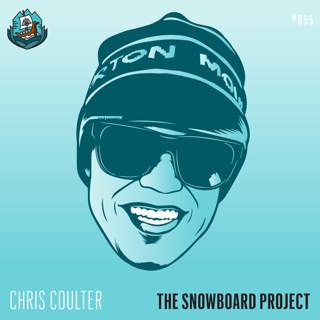 Episode 55: Chis Coulter - From Pro Rider to Pro Guide