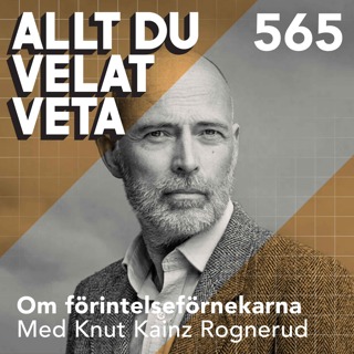565 Om förintelseförnekarna med Knut Kainz Rognerud