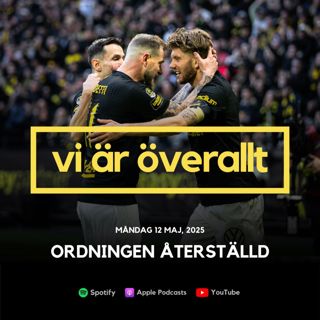Ordningen återställd