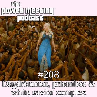 #208 – Dagdrömmar, prisonbae & white savior complex med Fanna Ndow Norrby