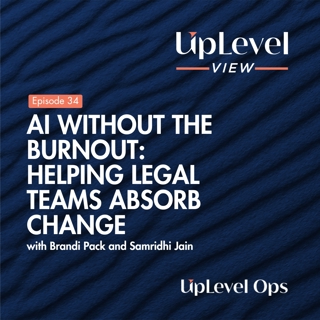 AI Without the Burnout: Helping Legal Teams Absorb Change