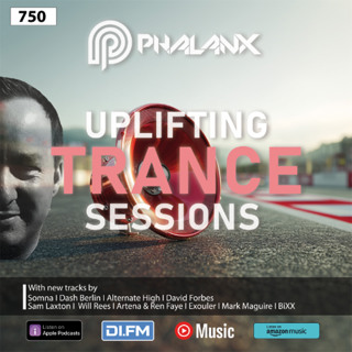 Uplifting Trance Sessions EP. 750 with DJ Phalanx ⭐ (Trance Podcast)
