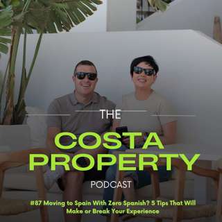 #87 Moving to Spain With ZERO Spanish? 5 Tips That Will Make or Break Your Experience