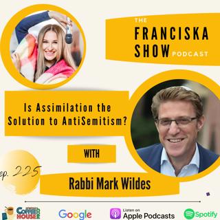 Is Assimilation The Solution To Antisemitism? - With Rabbi Mark Wildes