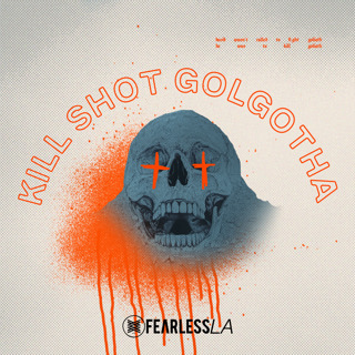 Jeremy Johnson - Kill Shot Golgotha