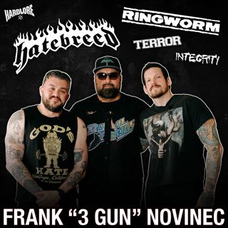 Frank "Florida Frank" Novinec: Hatebreed, Ringworm, Integrity, Terror (& The Kiss Army)