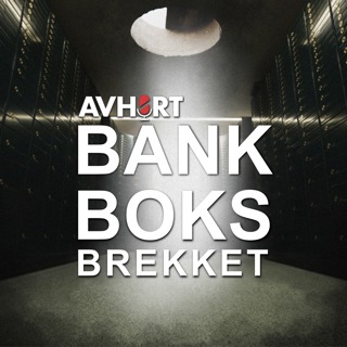 Bankboksbrekket Del 3: Pillekuppet