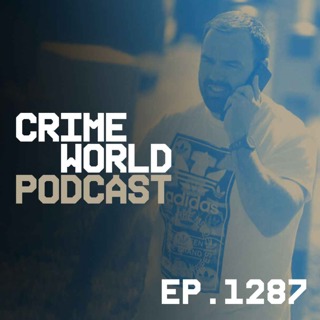 Episode 1287: How the Kinahan Cartel's links to Russian money launderers was exposed by UK cops