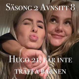 2.8 - Hugo 21, får inte träffa barnen