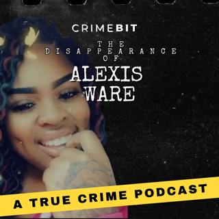 The Disappearance of Alexis Ware
