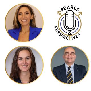 Pearls & Perspectives: Urology's role in GLP-1 RA treatments, with Hossein Sadeghi-Nejad, MD, and Nathalie Eid, BA