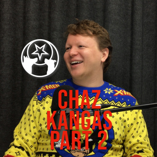 DogStar - Chaz Kangas Part 2