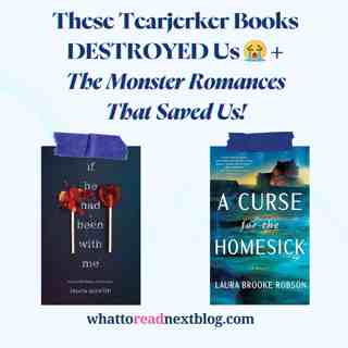 Cried All Night Over These Books… Then Found Monster Romance Bliss!