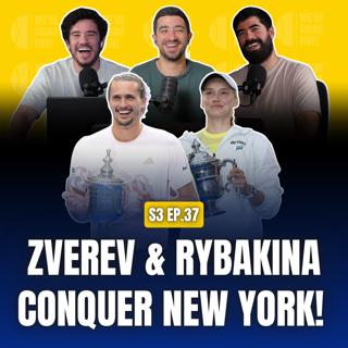 Sascha Zverev & Elena Rybakina: The UNDISPUTED Grand Slam King & Queen! | 2026 US Open Finals Recap