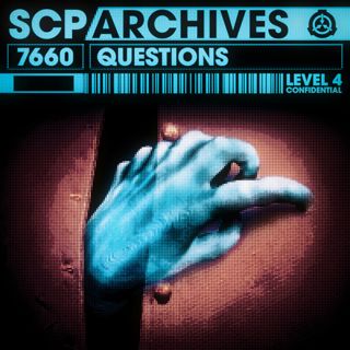 SCP-7660: "Q is for Questions"