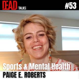Sports Psychology, Suicide Prevention, and Healing Through Brainspotting (#53)
