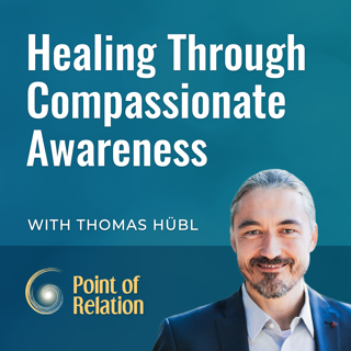 Healing Through Compassionate Awareness