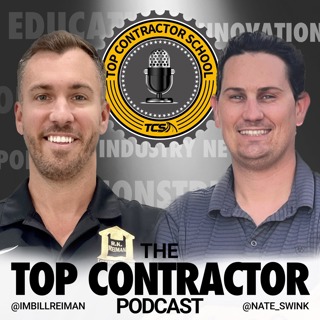 UNLOCK THE MARKETING SECRETS OF SUCCESSFUL CONTRACTORS | The Top Contractor Podcast - EP 6