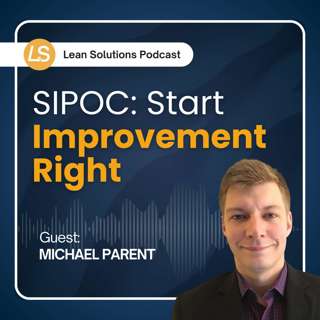 SIPOC: start improvement right
