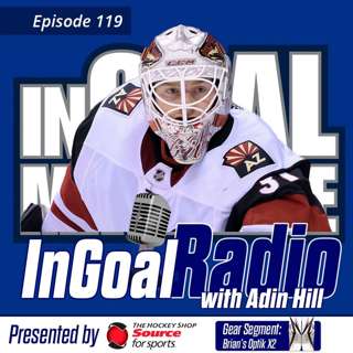 Episode 119 with Adin Hill featuring Brian's Optik X2