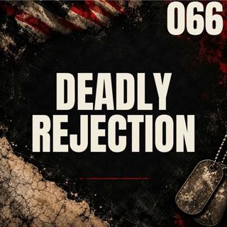 066 || Deadly Rejection || Lisa Bryant