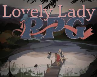 Journal Updated 57: Lovely Lady RPG