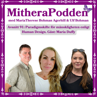 Paradigmskifte för mänskligheten enligt Human Design. Gäst: Maria Duffy