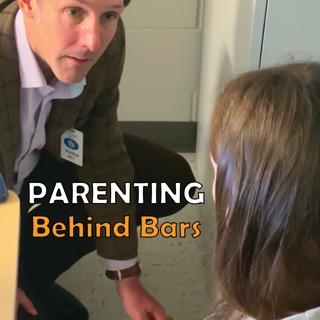 Parenting Behind Bars
