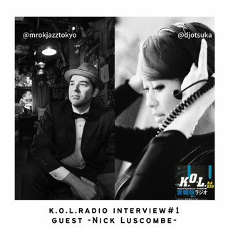 OK Jazz Episode #124 - K.O.L. Radio Interview with Nick Luscombe