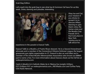 "Grab Bag Edition" on "A Muslim and A Catholic Wake Up in 'Merica"