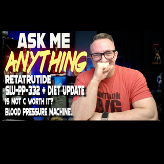 Ask Me Anything 2 - Scott McNally - My Embarrassing Diet Side Effect😂 SLU-PP-332 Update + Retatrutide