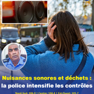 Nuisances sonores et déchets : la police intensifie les contrôles