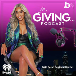 Do All Women DESERVE Queen Treatment? With Sarah Fontenot-Shorter
