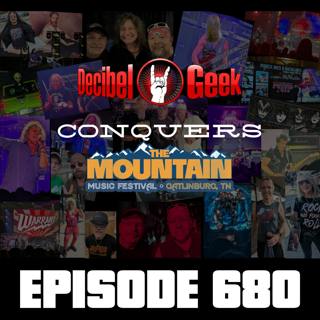 Decibel Geek Conquers the Mountain - Ep680