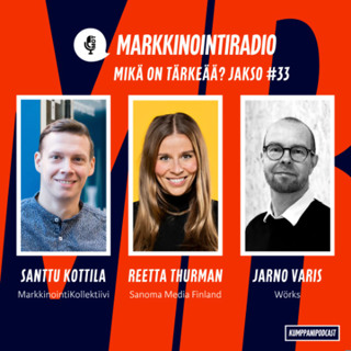 Mikä on tärkeää? - #33 - Uupumukset ja huijarisyndrooma alalla - Ansaittu media osana markkinointia - Talouden kasvusignaalit