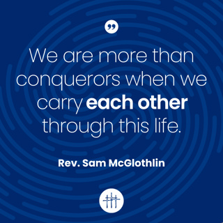 Made for More - "More Than Conquerors" by Rev. Sam McGlothlin