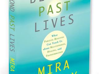 Beyond Past Lives With Mira Kelley