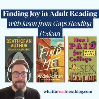 How to Build a Reading Habit as an Adult with Jason from Gays Reading Podcast