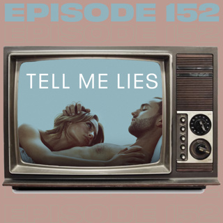 Tell Me Lies