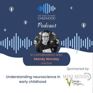 Understanding neuroscience in early childhood